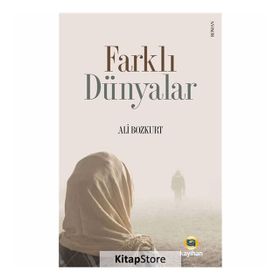 Farklı Dünyalar - Ali Bozkurt
