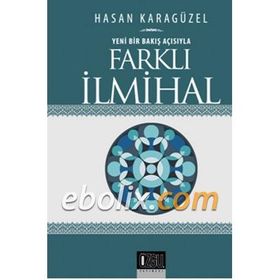 FARKLI İLMİHAL (CILTLI) - HASAN KARAGÜZEL