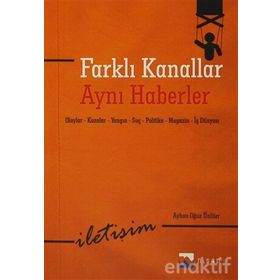 Farklı Kanallar Aynı Haberler - Ayhan Oğuz Ünlüer
