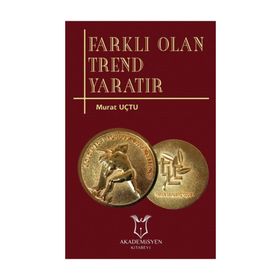 Farklı Olan Trend Yaratır - Murat Uçtu