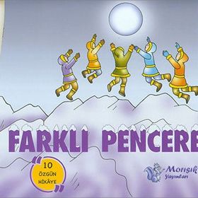 Farklı Pencere 10 Özgün Hikaye Morışık Yayınları