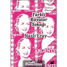 Farklı Rüyalar Sokağı - Nazlı Eray