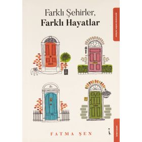 Farklı Şehirler Farklı Hayatlar - İkinci Adam Yayınları