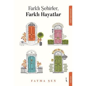 Farklı Şehirler Farklı Hayatlar - İkinci Adam Yayınları