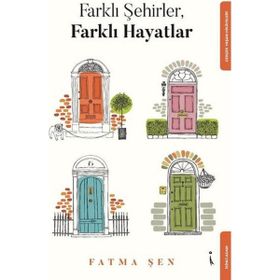 Farklı Şehirler Farklı Hayatlar - İkinci Adam Yayınları