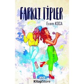 Farklı Tipler - Ecem Koca