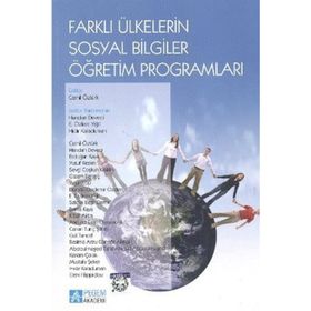FARKLI ÜLKELERİN SOSYAL BILGILER ÖĞRETİM PROGRAMLARI - CEMIL ÖZTÜRK