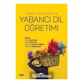 Farklı Yönleriyle Yabancı Dil Öğrenimi - Kolektif