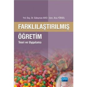 Farklılaştırılmış Öğretim Teori ve Uygulama - Arzu Yüksel