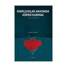 Farklılıklar Arasında Köprü Kurmak - william b gudykunst
