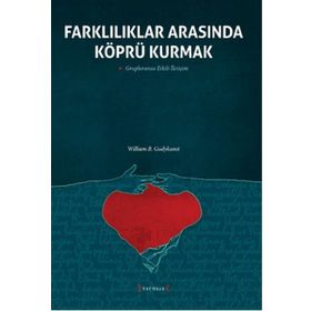 Farklılıklar Arasında Köprü Kurmak - william b gudykunst