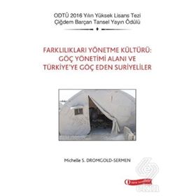 Farklılıkları Yönetme Kültürü - Michelle S. Dromgold