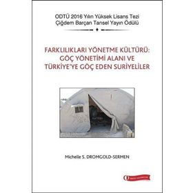 Farklılıkları Yönetme Kültürü - Michelle S. Dromgold