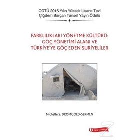 Farklılıkları Yönetme Kültürü - Michelle S. Dromgold
