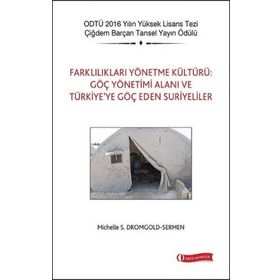 Farklılıkları Yönetme Kültürü - Michelle S. Dromgold