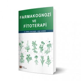 Farmakognozi ve Fitoterapi - İstanbul Tıp Kitabevi