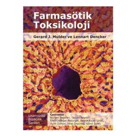 Farmasötik Toksikoloji - Gerard J. Mulder Lennart Dencker