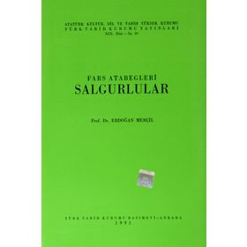 FARS ATABEGLERI SALGURLULAR - ERDOĞAN MERÇİL