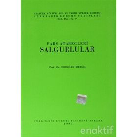 FARS ATABEGLERI SALGURLULAR - ERDOĞAN MERÇİL