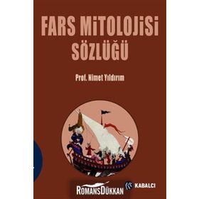 Fars Mitolojisi Sözlüğü Nimet Yıldırım