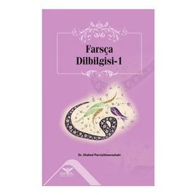 Farsça Dilbilgisi-1 - Shahed Parvizikhosroshahi
