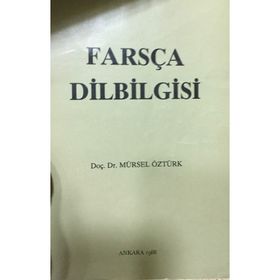 Farsça Dilbilgisi - Mürsel Öztürk