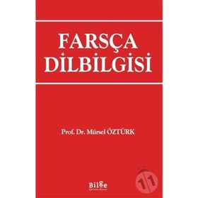 Farsça Dilbilgisi - Mürsel Öztürk