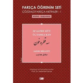 Farsça Öğrenim Seti 1 Seviye-Başlangıç-Üç Damla Kan - Sadık Hidayet