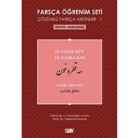 Farsça Öğrenim Seti 1 Seviye-Başlangıç-Üç Damla Kan - Sadık Hidayet