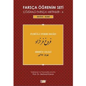 FARSÇA ÖĞRENIM SETI 6 (SEVIYE İLERI) FURUG-I FERRUHZAD - BIHRUZ CELALI