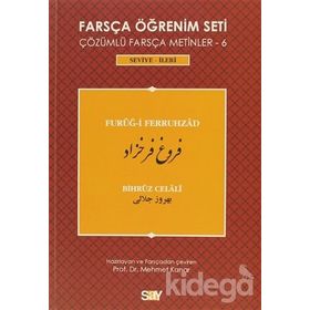 FARSÇA ÖĞRENIM SETI 6 (SEVIYE İLERI) FURUG-I FERRUHZAD - BIHRUZ CELALI