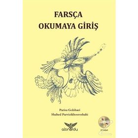 Farsça Okumaya Giriş - Shahed Parvizikhosroshahi Parisa Golshaei