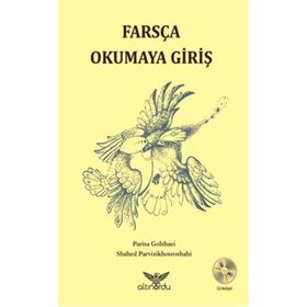 Farsça Okumaya Giriş - Shahed Parvizikhosroshahi Parisa Golshaei