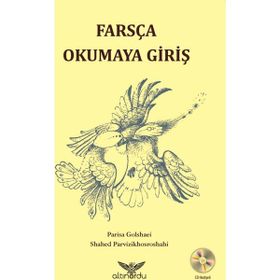 Farsça Okumaya Giriş - Shahed Parvizikhosroshahi Parisa Golshaei
