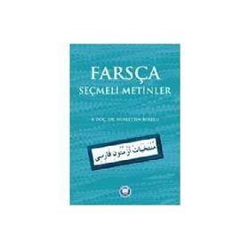 FARSÇA SEÇMELİ METINLER - NUSRETTIN BOLELLI