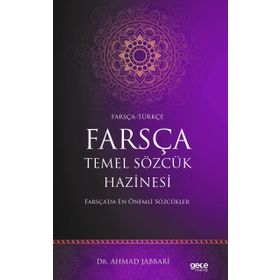 Farsça Temel Sözcük Hazinesi - Dr. Ahmad Jabbari