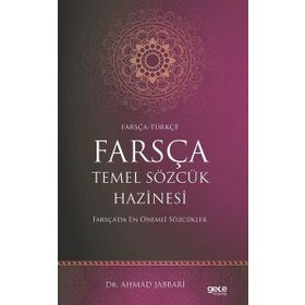 Farsça Temel Sözcük Hazinesi - Dr. Ahmad Jabbari