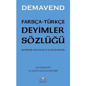 Farsça-Türkçe Deyimler Sözlüğü Demavend