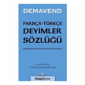 Farsça-Türkçe Deyimler Sözlüğü Demavend