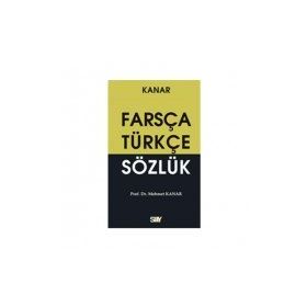 Farsça-Türkçe Sözlük Küçük Boy - Mehmet Kanar