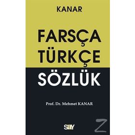 Farsça-Türkçe Sözlük Küçük Boy - Mehmet Kanar