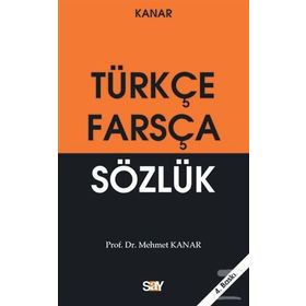 Farsça-Türkçe Sözlük Küçük Boy - Mehmet Kanar
