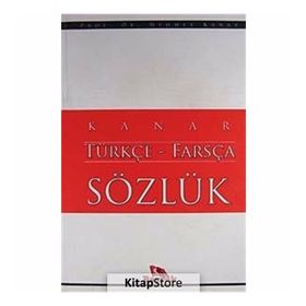 FARSÇA TÜRKÇE SÖZLÜK - MEHMET KANAR