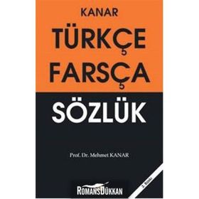 FARSÇA TÜRKÇE SÖZLÜK - MEHMET KANAR