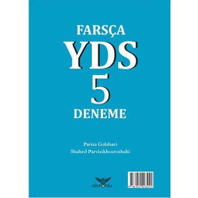 Farsça YDS 5 Deneme - Shahed Parvizikhosroshahi Parisa Golshaei