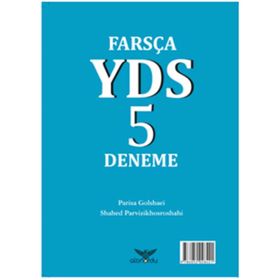 Farsça YDS 5 Deneme - Shahed Parvizikhosroshahi Parisa Golshaei