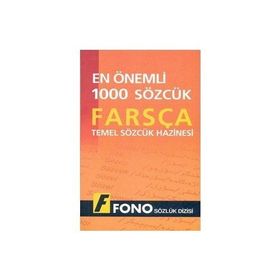 Farsçada En Önemli 1000 Sözcük - Ahmet Çelik