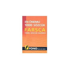 Farsçada En Önemli 1000 Sözcük - Ahmet Çelik