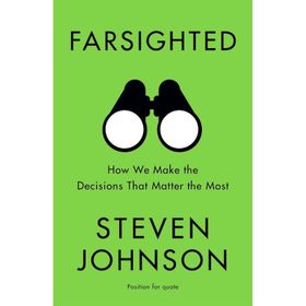 Farsighted - Steven Johnson