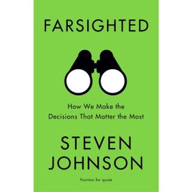 Farsighted - Steven Johnson